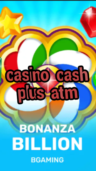 casino cash plus atm-trdjkmsxjksdss.com